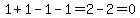 1%2B1-1-1=2-2=0
