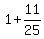 1%2B11%2F25
