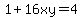 1%2B16xy=4