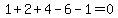 1%2B2%2B4-6-1=0