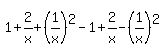 1%2B2%2Fx%2B%281%2Fx%29%5E2-1%2B2%2Fx-%281%2Fx%29%5E2