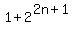 1%2B2%5E%282n%2B1%29