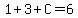 1%2B3%2BC=6
