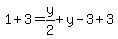 1%2B3+=+y%2F2%2By-3%2B3