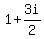 1%2B3i%2F2