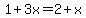 1%2B3x=2%2Bx