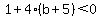 1%2B4%28b%2B5%29%3C0
