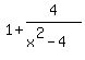 1%2B4%2F%28x%5E2-4%29