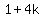 1%2B4k