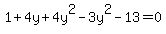 1%2B4y%2B4y%5E2-3y%5E2-13=0