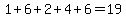 1%2B6%2B2%2B4%2B6=19