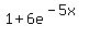 1%2B6e%5E%28-5x%29