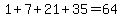 1%2B7%2B21%2B35=64