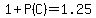 1%2BP%28C%29=1.25