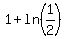 1%2Bln%281%2F2%29%29