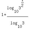 1%2Blog%2810%2C3%5E%281%2F2%29%29%2Flog%2810%2C3%29