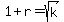 1%2Br=sqrt%28k%29