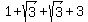 1%2Bsqrt%283%29%2Bsqrt%283%29%2B3