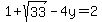 1%2Bsqrt%2833%29-4y=2