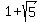 1%2Bsqrt%285%29