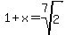 1%2Bx+=+root%287%2C2%29