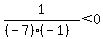 1%2F%28%28-7%29%28-1%29%29%3C0
