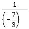 1%2F%28%28-7%2F3%29%29