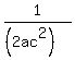 1%2F%28%282ac%5E2%29%29
