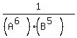 1%2F%28%28A%5E%286%29%29%2A%28B%5E%285%29%29%29
