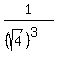 1%2F%28%28sqrt%284%29%29%5E3%29