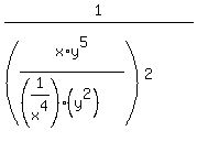 1%2F%28%28x%2Ay%5E5%2F%28%281%2Fx%5E4%29%2A%28y%5E2%29%29%29%5E2%29