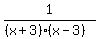 1%2F%28%28x%2B3%29%28x-3%29%29