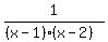 1%2F%28%28x-1%29%28x-2%29%29