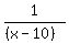 1%2F%28%28x-10%29%29