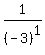 1%2F%28-3%29%5E1