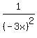 1%2F%28-3x%29%5E2