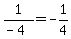 1%2F%28-4%29=-1%2F4