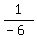 1%2F%28-6%29