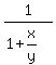 1%2F%281%2Bx%2Fy%29