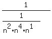 1%2F%281%2F%28n%5E2%2An%5E4%2An%5E1%29%29
