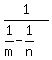1%2F%281%2Fm-1%2Fn%29