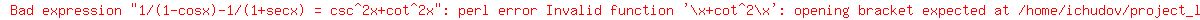 1%2F%281-cosx%29-1%2F%281%2Bsecx%29+=+csc%5E2x%2Bcot%5E2x