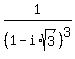 1%2F%281-i%2Asqrt%283%29%29%5E3