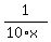 1%2F%2810%2Ax%29