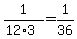 1%2F%2812%2A3%29=1%2F36