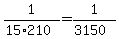 1%2F%2815%2A210%29=1%2F%283150%29