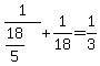 1%2F%2818%2F5%29+%2B+1%2F18+=+1%2F3
