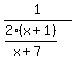 1%2F%282%28x%2B1%29%2F%28x%2B7%29%29