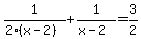 1%2F%282%2A%28x+-+2%29%29+%2B+1%2F%28x+-+2%29+=+3%2F2