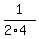 1%2F%282%2A4%29